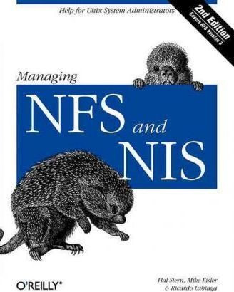 Managing Nfs And Nis : Covers Nfs Version 3 - Hal Stern