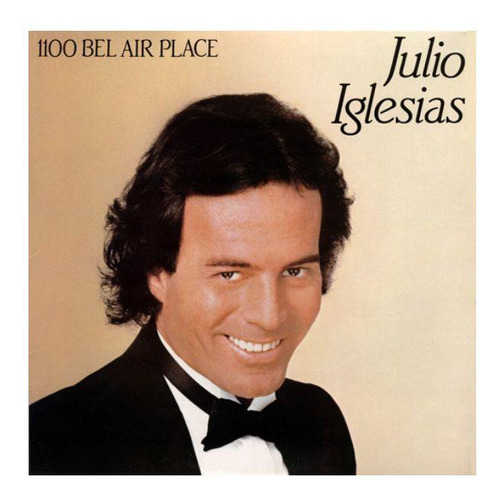 Julio Iglesias - 1100 Bel Air Place | Vinilo Usado