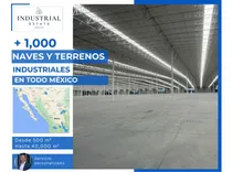 Comprar Nave Industrial En Renta En Huehuetoca Estado De México 76,568 M2