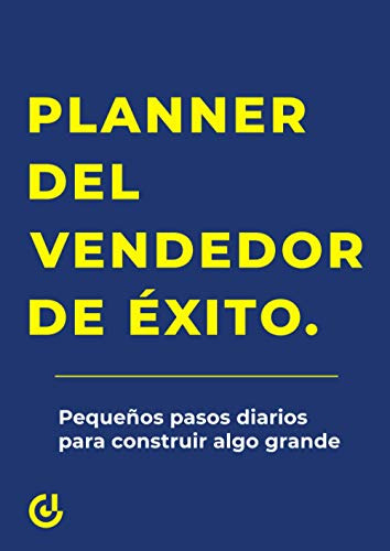 El Planner Del Vendedor De Exito Version De Seguimiento -la