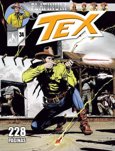 Tex Platinum Nº 34 - Vol. 34: Bandidos E Heróis / O Sequestro, De Boselli, Mauro / Faraci, Tito. Editora Mythos, Capa Mole Em Português