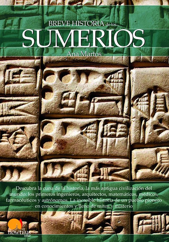 Libro Breve Historia De Los Sumerios - Ana Martos Rubio