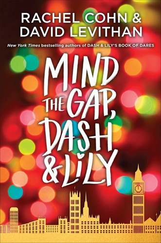 Mind The Gap, Dash & Lily By Rachel Cohn-paperback