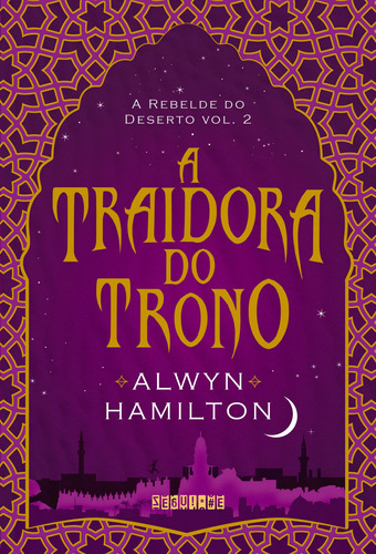 A traidora do trono, de Hamilton, Alwyn. Editora Schwarcz SA, capa mole em português, 2017