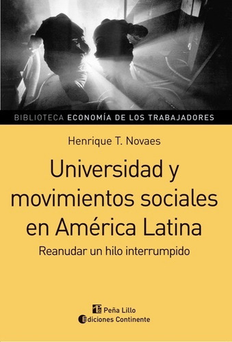 Universidad Y Movimientos Sociales En America Latina - Reanu