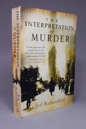 The Interpretation Of Murder Jed Rubernfeld Novela Bb2