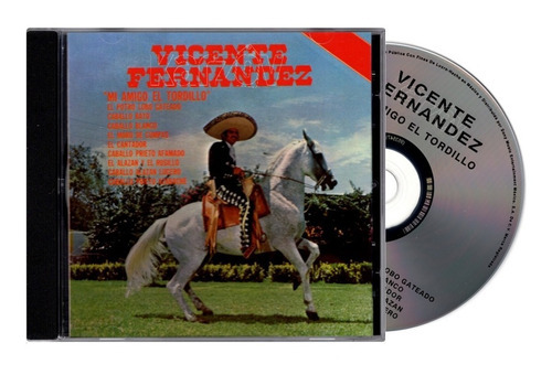 Vicente Fernandez - Mi Amigo El Tordillo - Disco Cd 