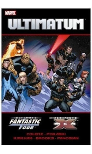 Ultimatum: X-men / Fantastic Four Tpb - Coleite, Panosian Y 
