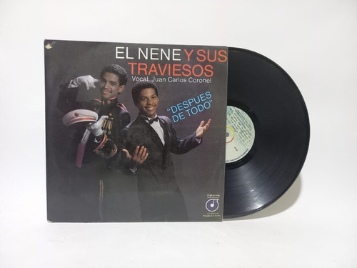 Disco Lp El Nene Y Sus Traviesos / Despues De Todo