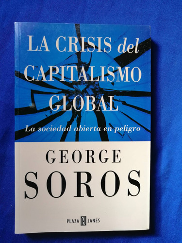 Libro La Crisis Del Capitalismo Global George Soros 