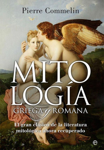 Mitologia Griega Y Romana - Pierre Commelin