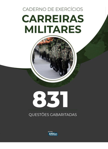 Caderno de Exercícios - Carreiras Militares, de Afc. Editora AlfaCon, capa mole, edição 1 em português, 2022