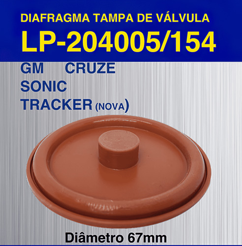 Diafragma Tampa De Valvulas Gm Cruze/sonic/tracker 67mm