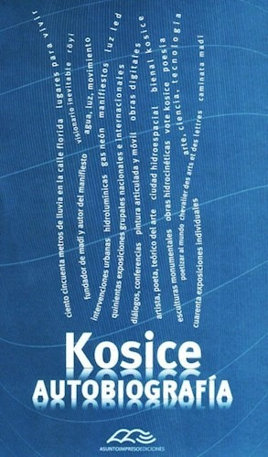 Libro Kosice Autobiografia De Gyula Kosice
