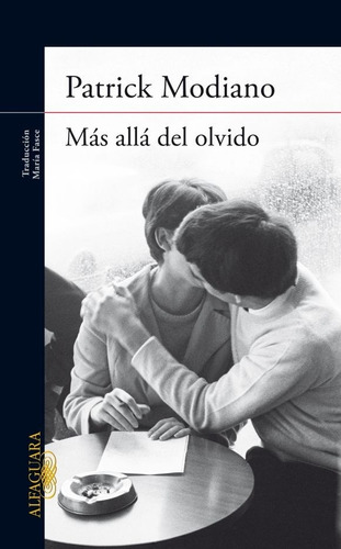 Libro Mas Alla Del Olvido De Patrick Modiano