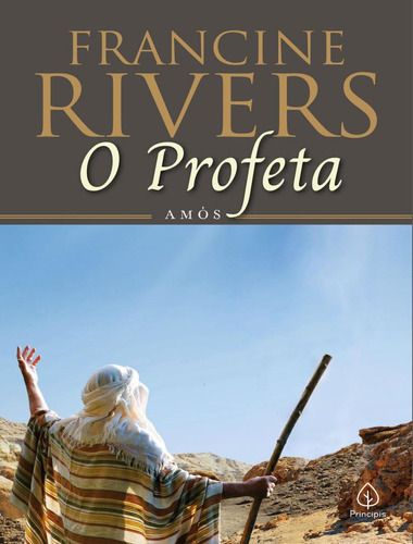 O Profeta: Amos: O Profeta: Amos, De Rivers, Francine. Editora Principis, Capa Mole, Edição 1 Em Português, 2023