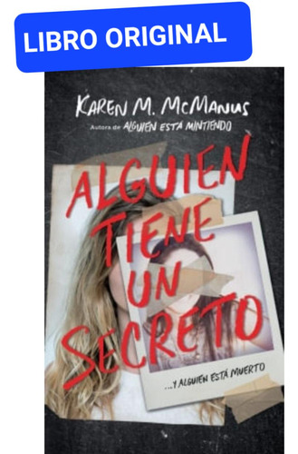 Alguien Tiene Un Secreto ( Libro Nuevo Y Original )