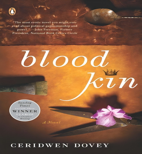 Blood Kin, De Ceridwen Dovey. Editorial Penguin Books, Tapa Blanda En Inglés