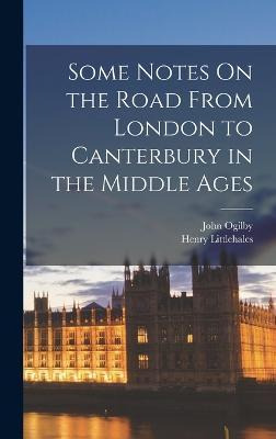 Libro Some Notes On The Road From London To Canterbury In...