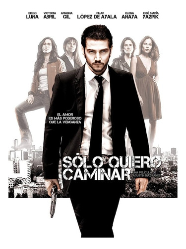 Solo Quiero Caminar (2008)