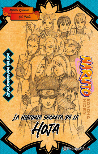 Naruto Konoha (novela) - Kishimoto, Masashi  - * 