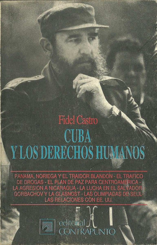 Cuba Y Los Derechos Humanos Fidel Castro