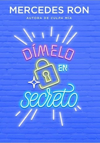 Dímelo En Secreto - Mercedes Ron - Sudamericana