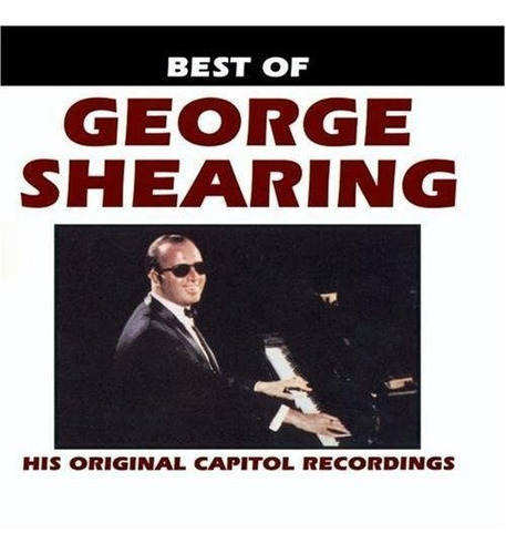 Lo Mejor De George Shearing: Su Original Capitol Grabaciones