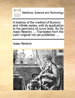 Libro A Treatise Of The Method Of Fluxions And Infinite S...