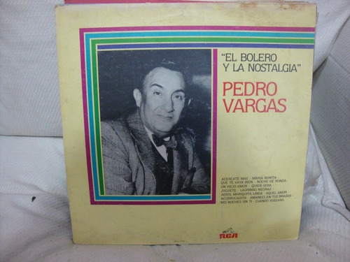 Vinilo Pedro Vargas El Bolero Y La Nostalgia M1