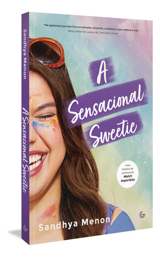 A Sensacional Sweetie, De Sandhya Menon. Editora Gutenberg, Capa Mole Em Português