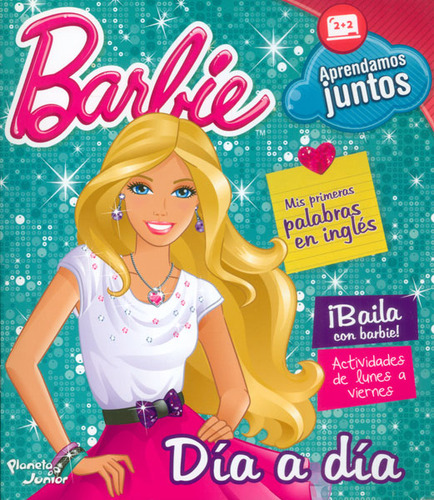 Barbie. Mis Primeras Palabras En Ingles. Día A Día ( Libr