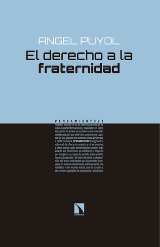 Derecho A La Fraternidad,el - Angel Puyol González