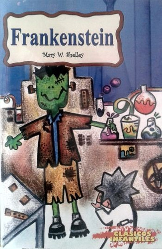 Libro Frankenstein Mary W. Shelley Clásicos Infantiles