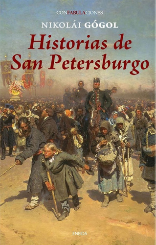 Historias De San Peterburgo - Nikolai Vasilievich Gogol - Es