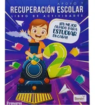 Comprar Apoyo Y Recuperación Escolar 2 \u002F Todas Las Asignaturas, De Jesús Gutiérrez Roa. Editorial Beneri, Tapa Blanda En Español, 2021