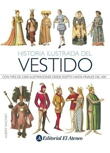 Historia Ilustrada Del Vestido (cartone) - Racinet Albert