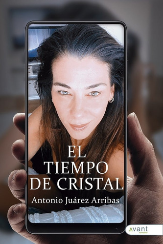 Libro El Tiempo De Cristal - Juã¡rez Arribas, Antonio