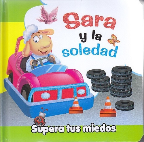 Sara Y La Soledad / Pd.: Supera Tus Miedos, De C.c. Asturias., Vol. 1. Editorial Comics Y Cuentos Asturias, Tapa Dura, Edición 01 En Español, 2019