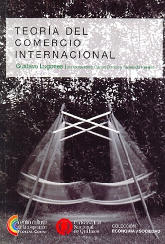 Teorías Del Comercio Internacional - Lugones, Gustavo Eduard