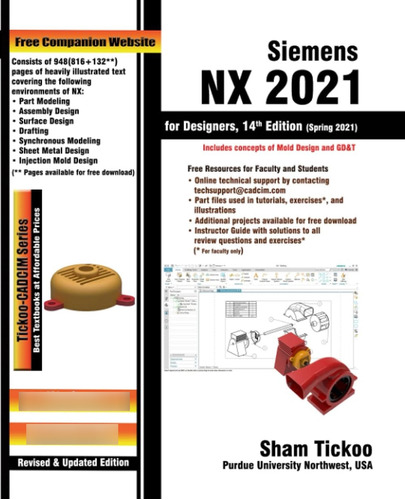 Libro:  Siemens Nx 2021 For Designers, 14th Edition