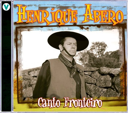 Cd - Henrique Abero - Canto Fronteiro