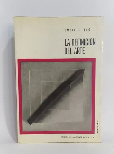gloria acento apenas Libro La Definición Del Arte / Umberto Eco / Arte Y Estética