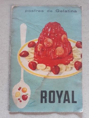 Antiguo Recetario Royal Postre De Gelatina