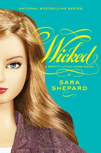 Pretty Little Liars 5: Wicked - Harper - Sara Shepard