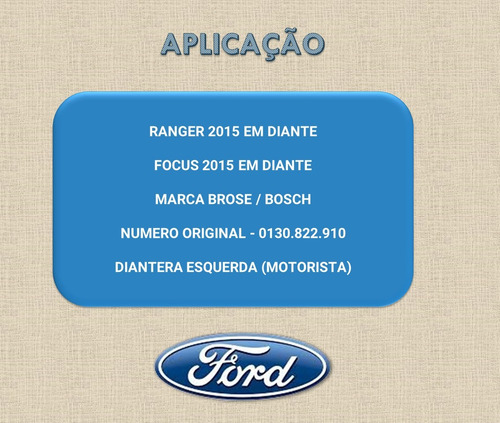 Motor De Vidro Elétrico Ford Ranger / Focus 2015/2022