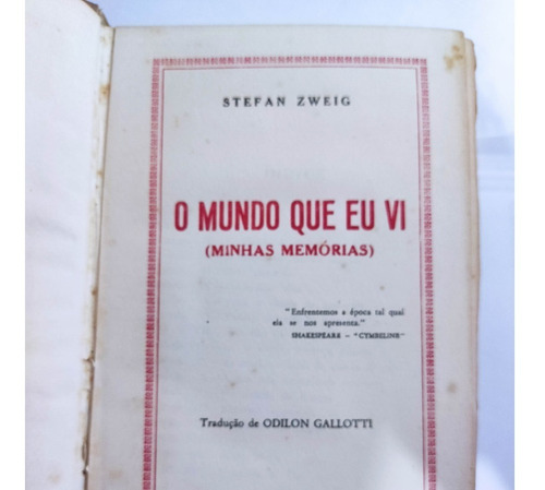 Livro O Mundo Que Eu Vi (minhas Memórias) - Stefan Zweig (Usado)