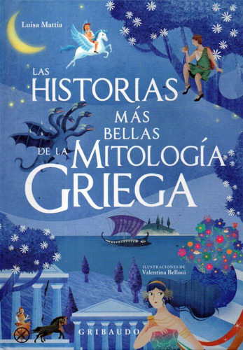 Las Historias Mas Bellas De La Mitología Griega Tapa Dura