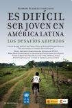 Libro Es Dificil Ser Joven En America Latina Los Desafios Ab