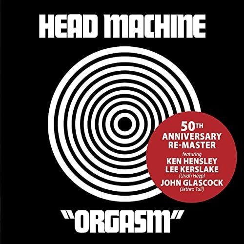 Cd Orgasm 50th Anniversary - Head Machine
